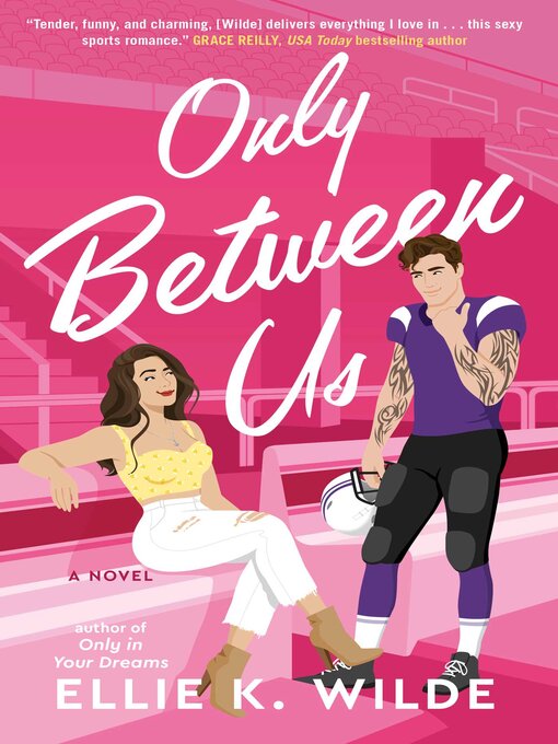 Title details for Only Between Us by Ellie K Wilde - Wait list